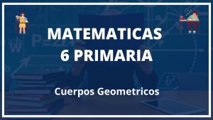 Ejercicios Cuerpos Geometricos 6 Primaria PDF con Soluciones