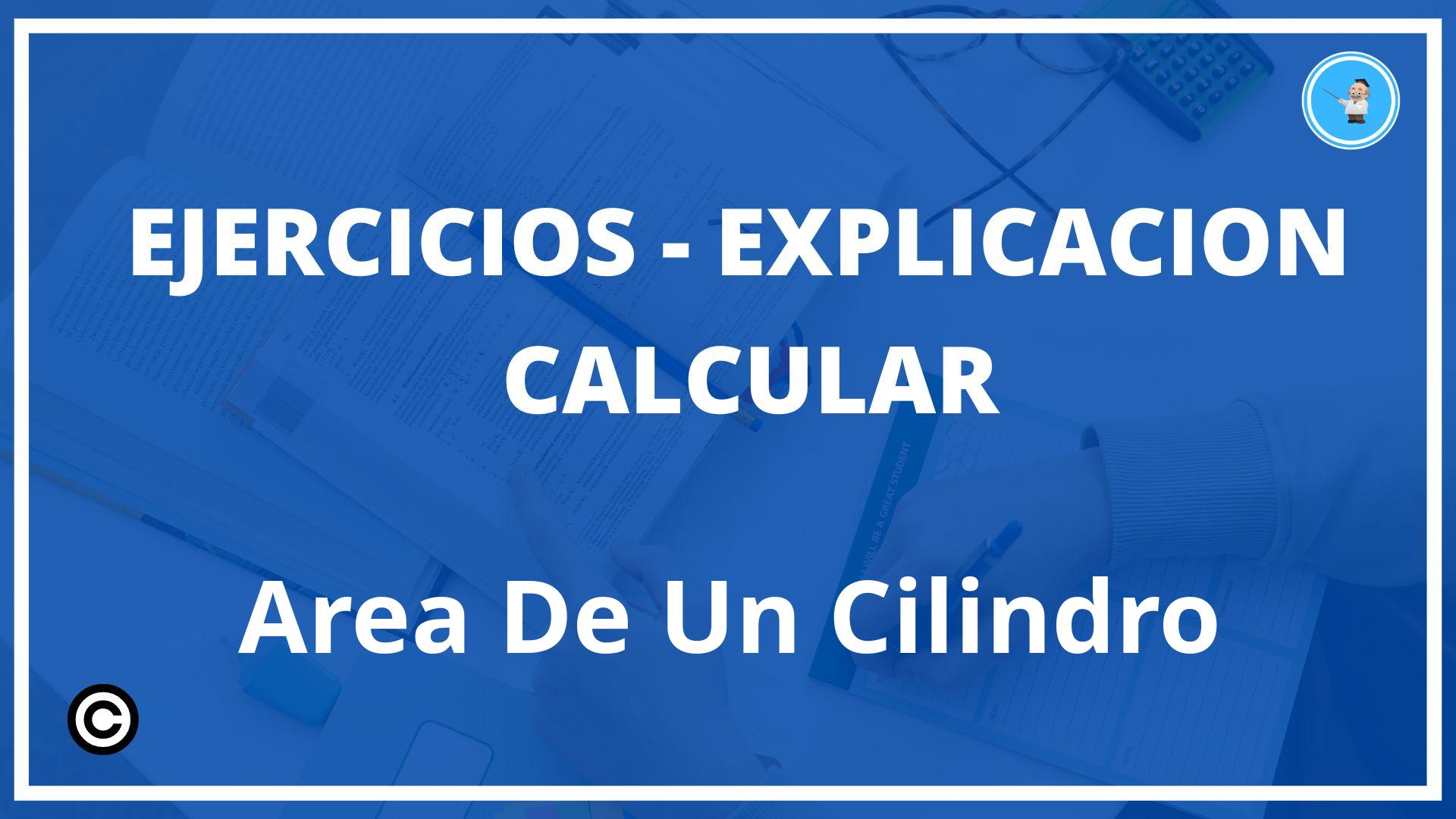 Ejercicios Calcular Area De Un Cilindro PDF