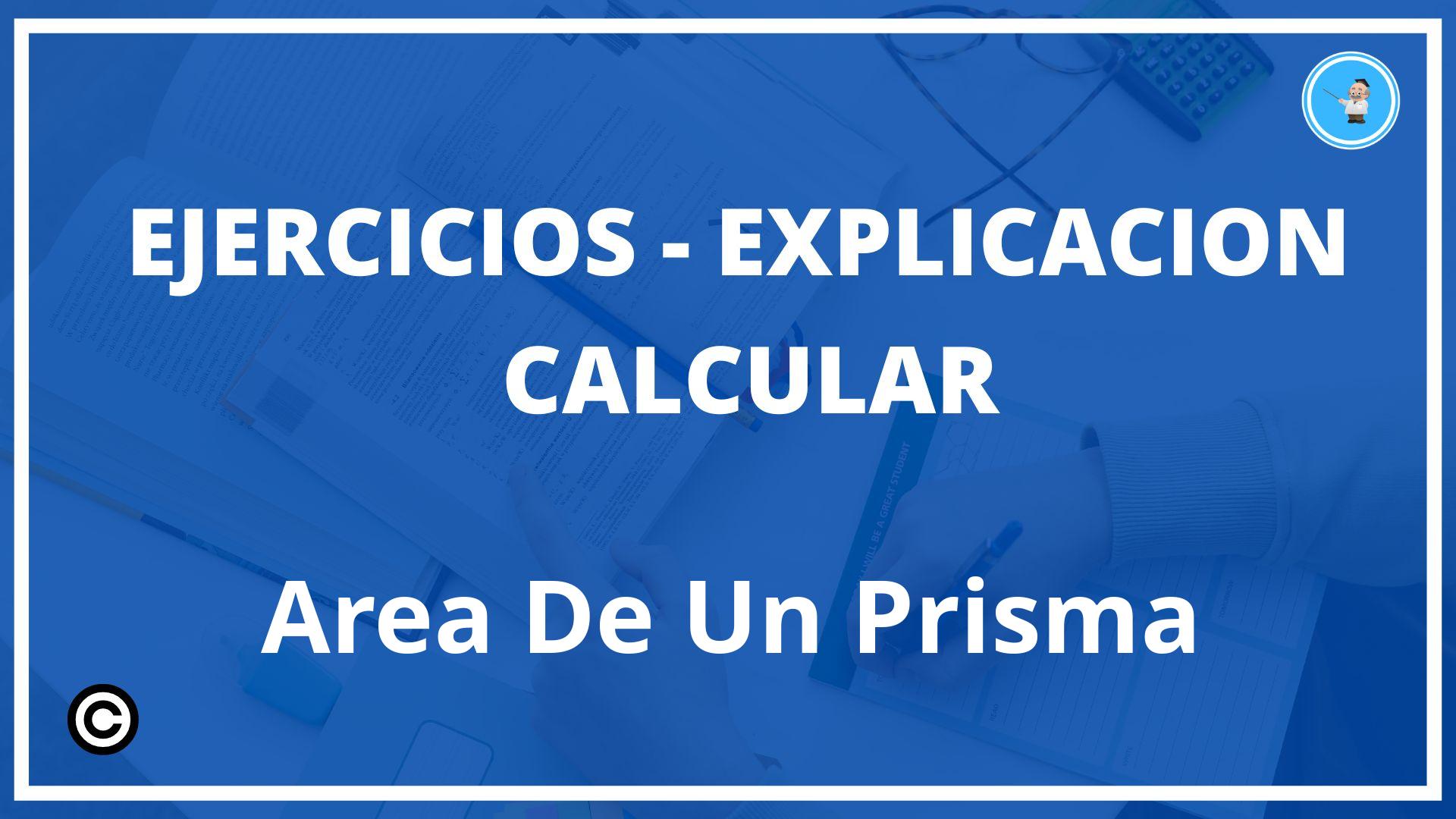 Ejercicios Calcular Area De Un Prisma PDF