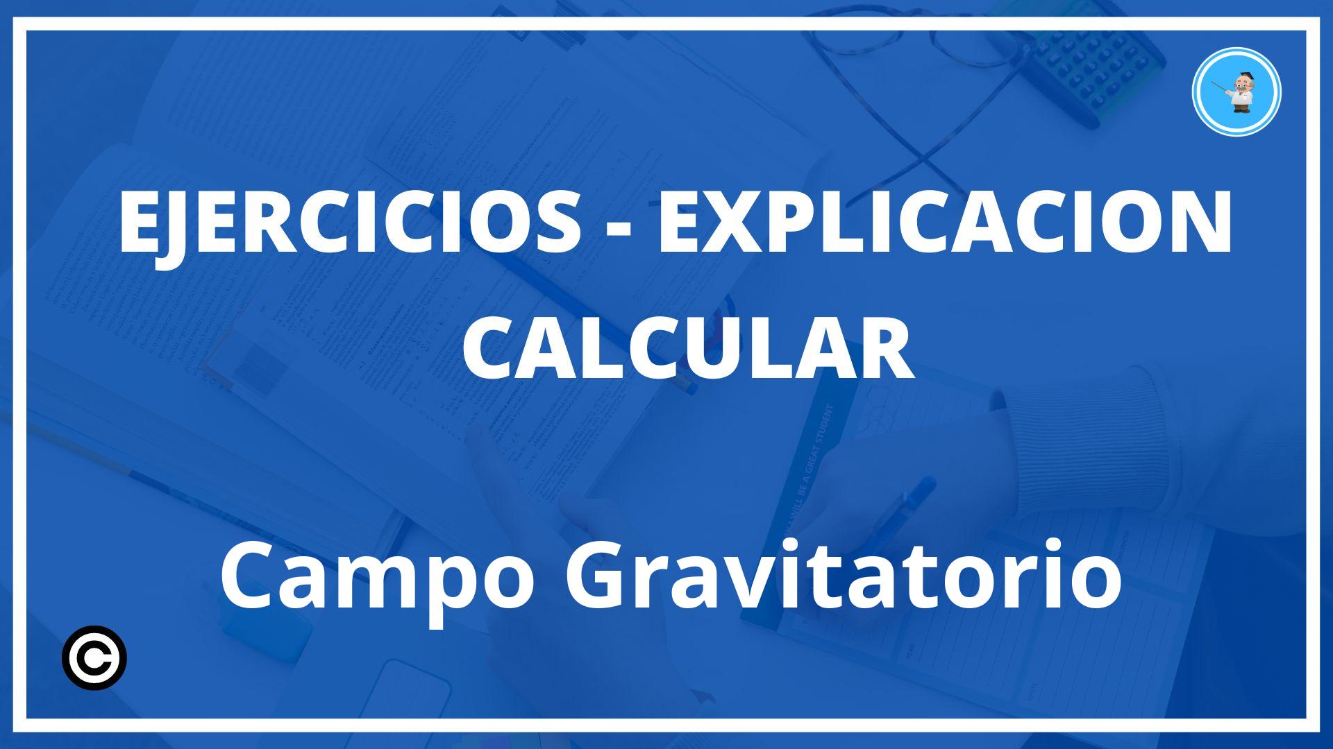 Ejercicios Calcular Campo Gravitatorio PDF