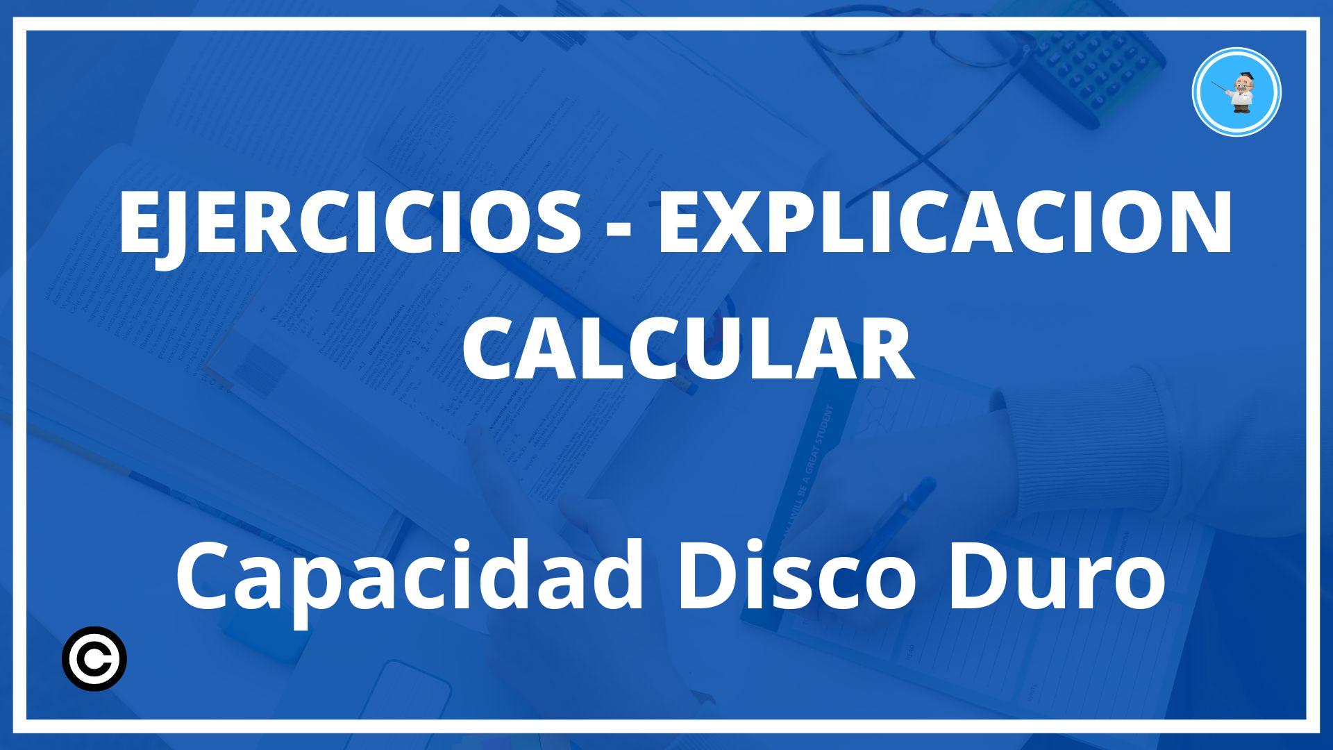 Ejercicios Calcular Capacidad Disco Duro PDF