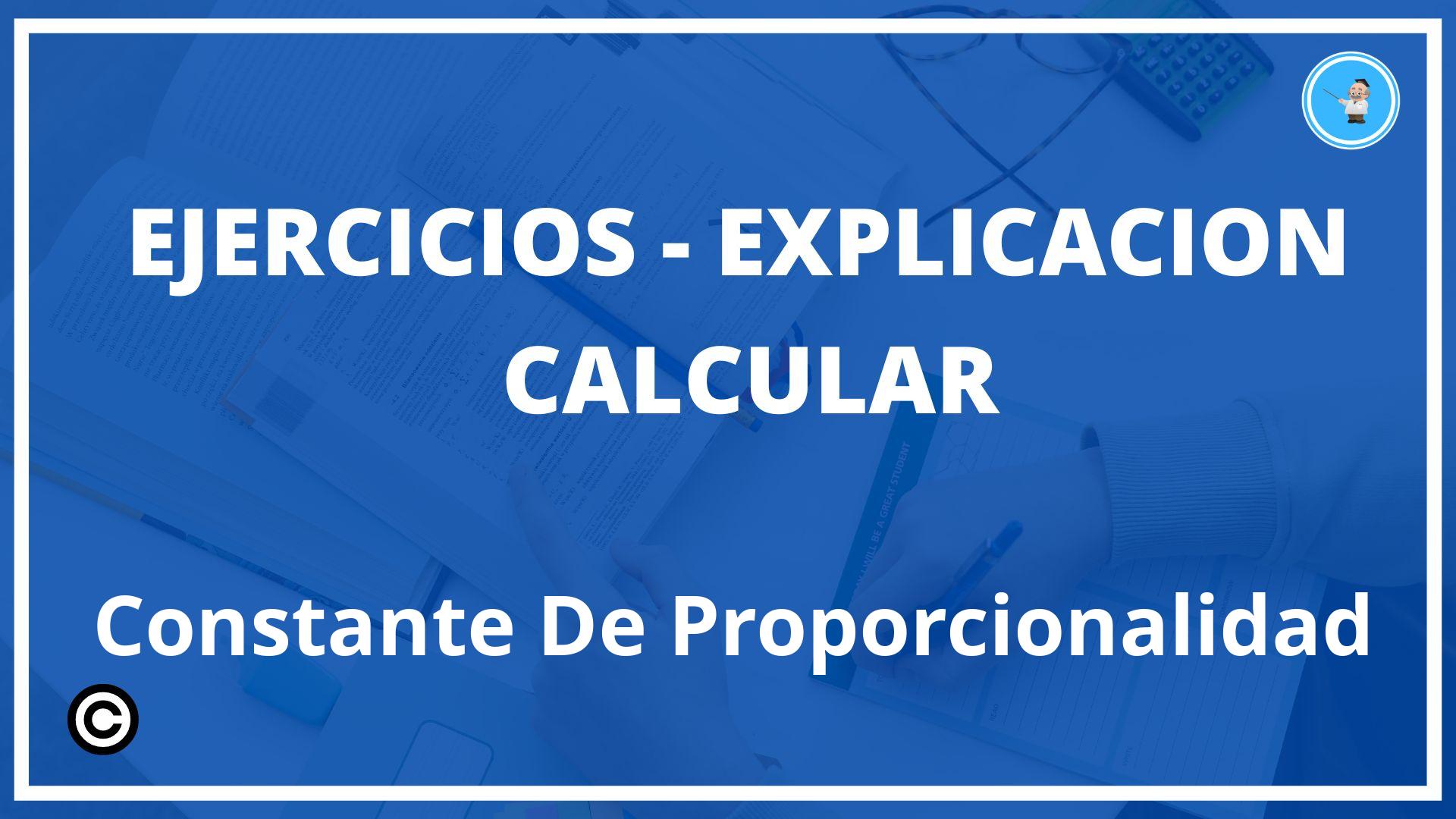 Ejercicios Calcular Constante De Proporcionalidad PDF