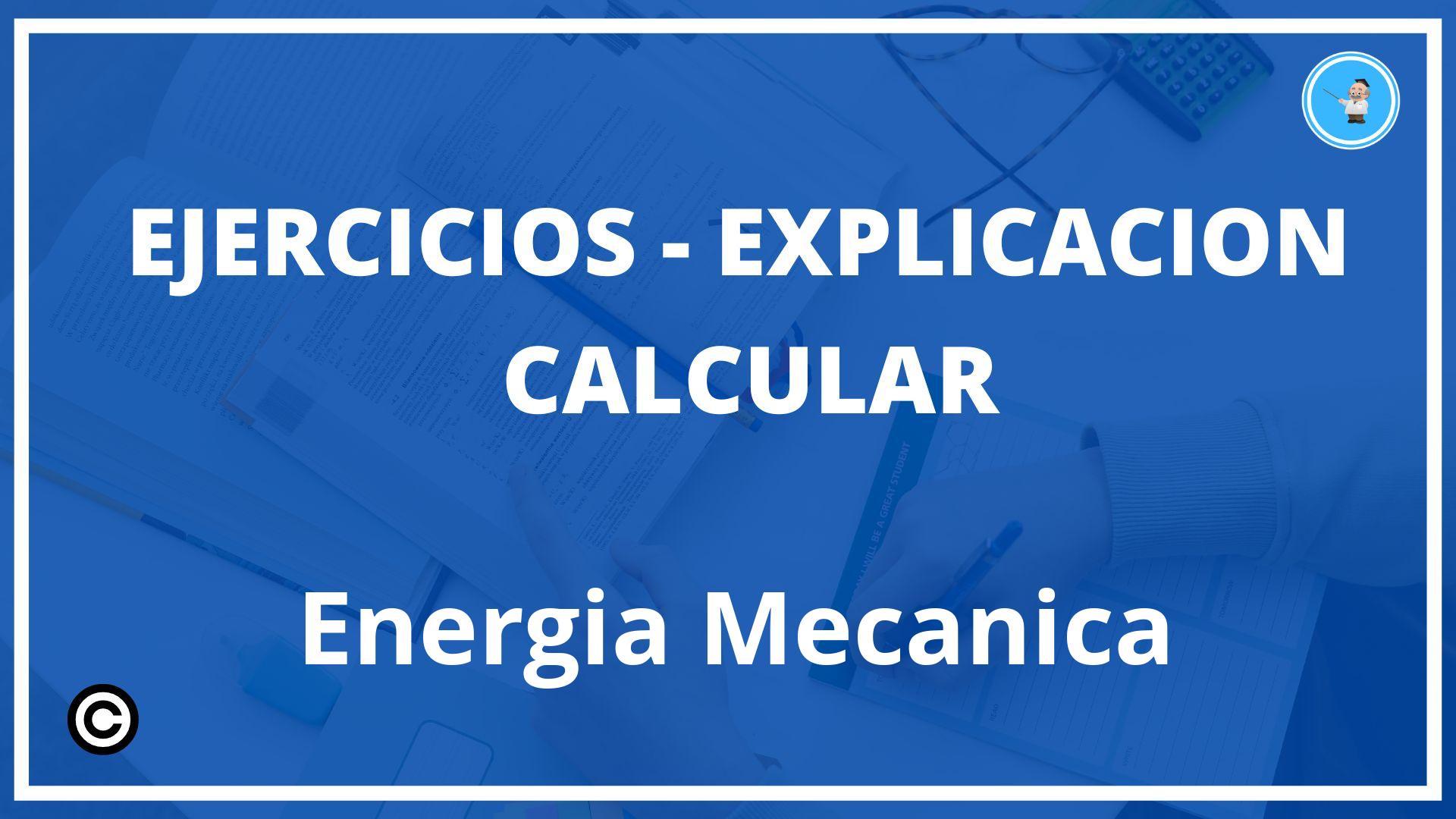 Ejercicios Calcular Energia Mecanica PDF