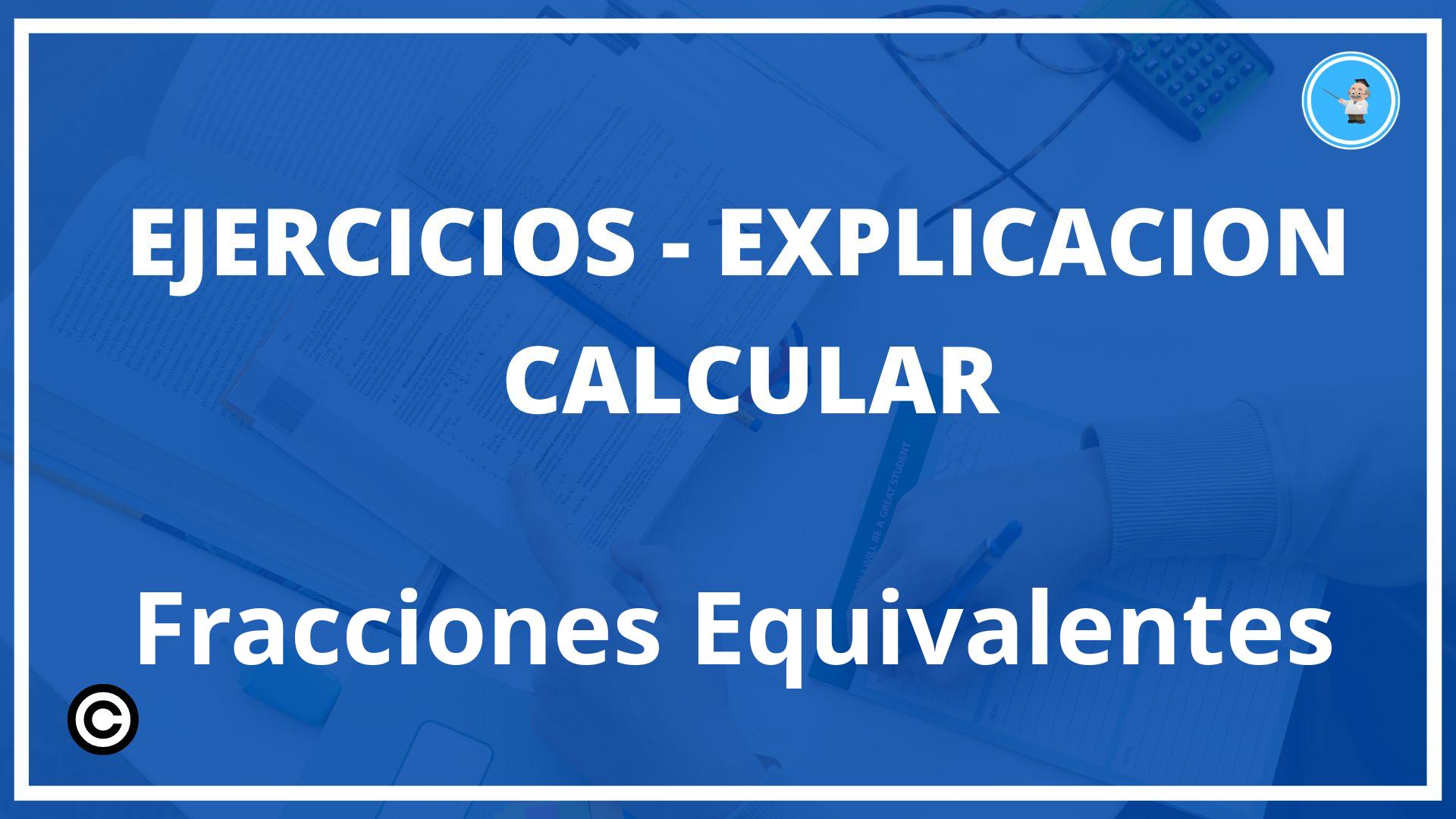 Ejercicios Calcular Fracciones Equivalentes PDF