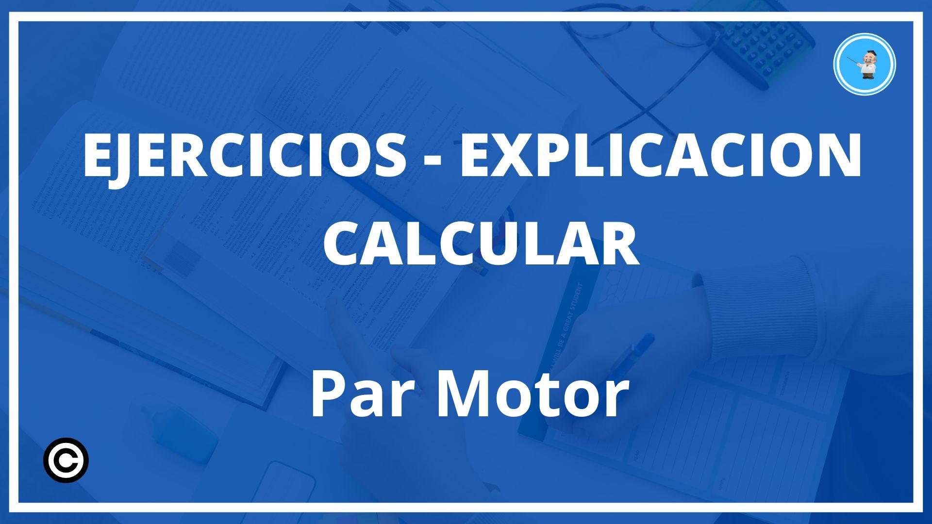Ejercicios Calcular Par Motor PDF