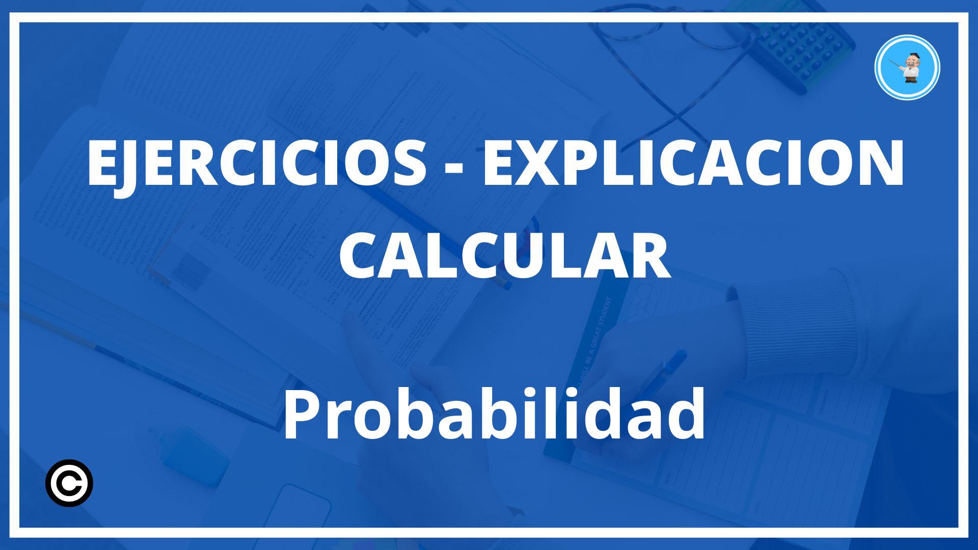 Ejercicios Calcular Probabilidad PDF