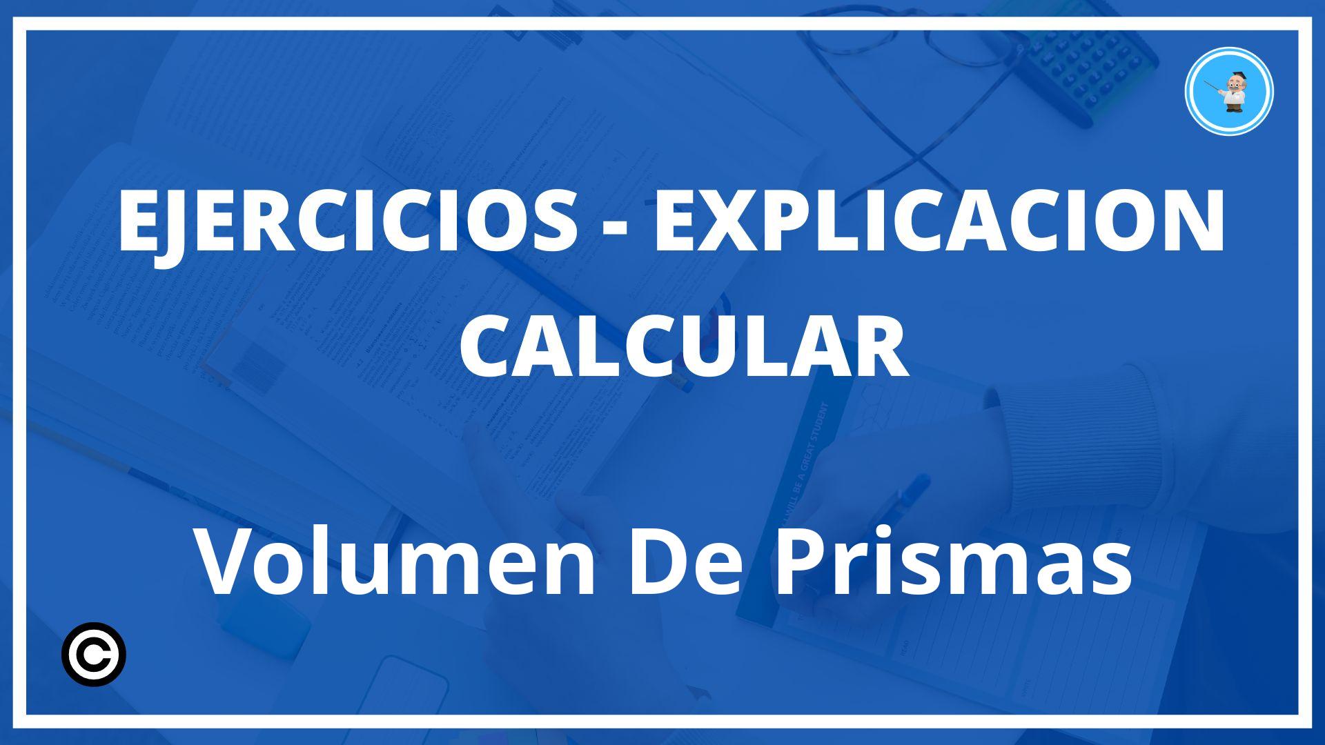 Ejercicios Calcular Volumen De Prismas PDF
