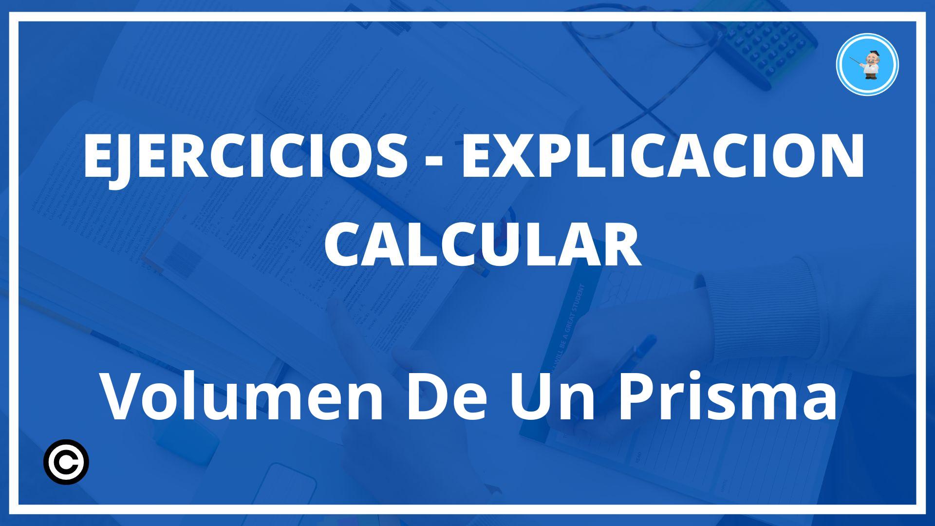 Ejercicios Calcular Volumen De Un Prisma PDF