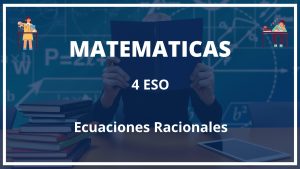 Ejercicios Ecuaciones Racionales 4 ESO con Soluciones PDF