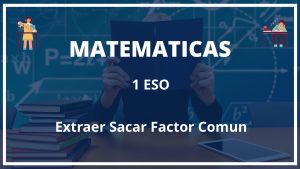 Ejercicios Extraer Sacar Factor Comun 1 ESO PDF con Soluciones