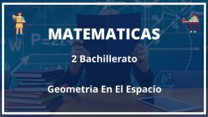 Ejercicios Geometria En El Espacio 2 Bachillerato con Soluciones PDF