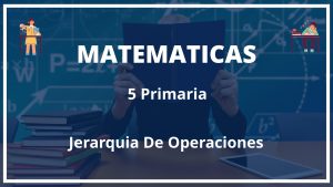 Ejercicios Jerarquia De Operaciones 5 Primaria PDF Con Soluciones