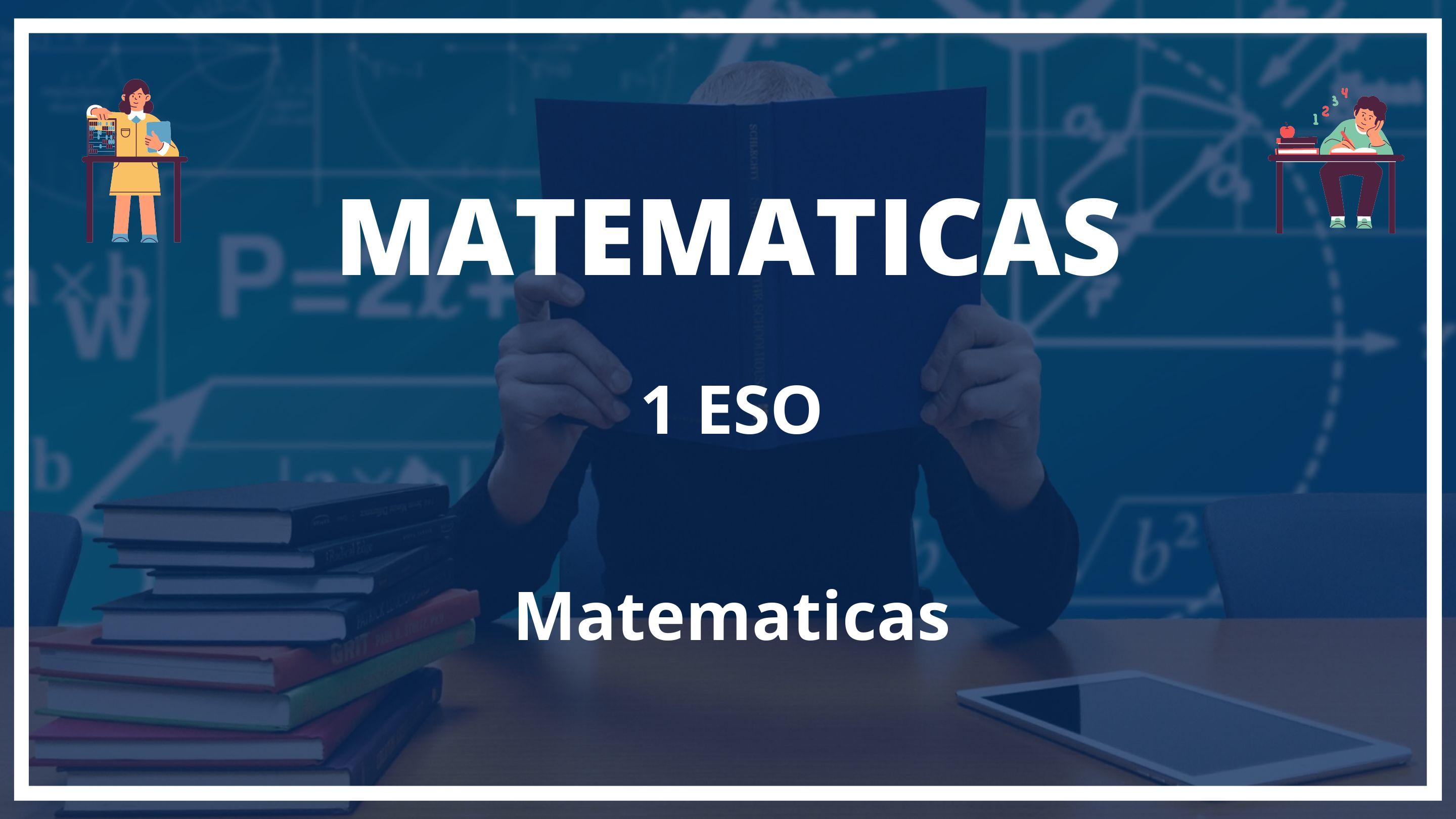 Matematicas 1 ESO