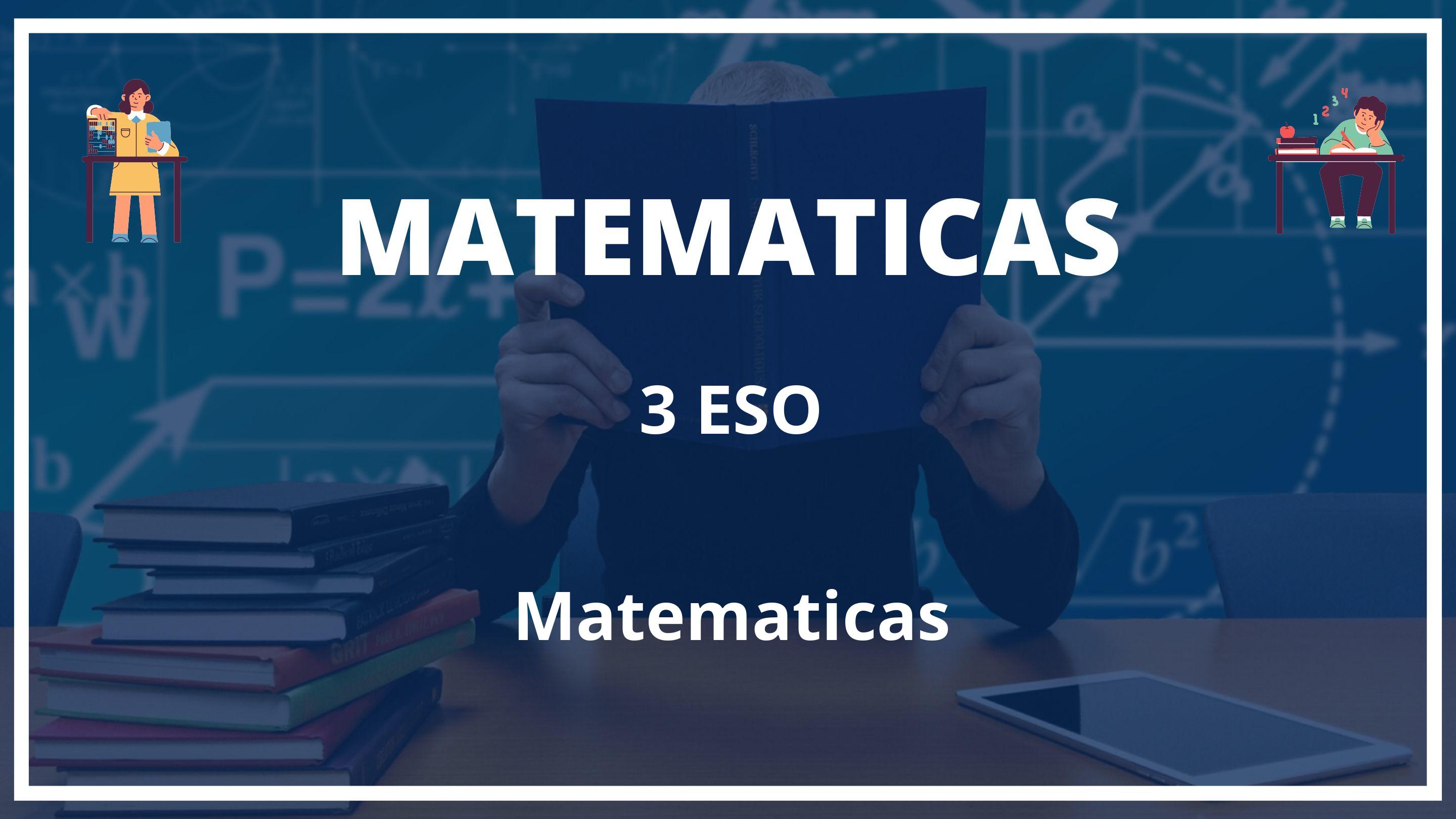 Matematicas 3 ESO