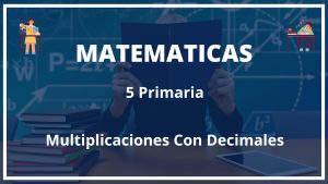 Ejercicios Multiplicaciones Con Decimales 5 Primaria PDF Con Soluciones