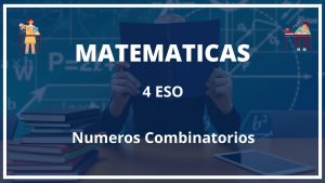 Ejercicios Numeros Combinatorios 4 ESO PDF Con Soluciones