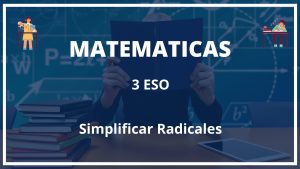 Ejercicios Simplificar Radicales 3 ESO con Soluciones PDF