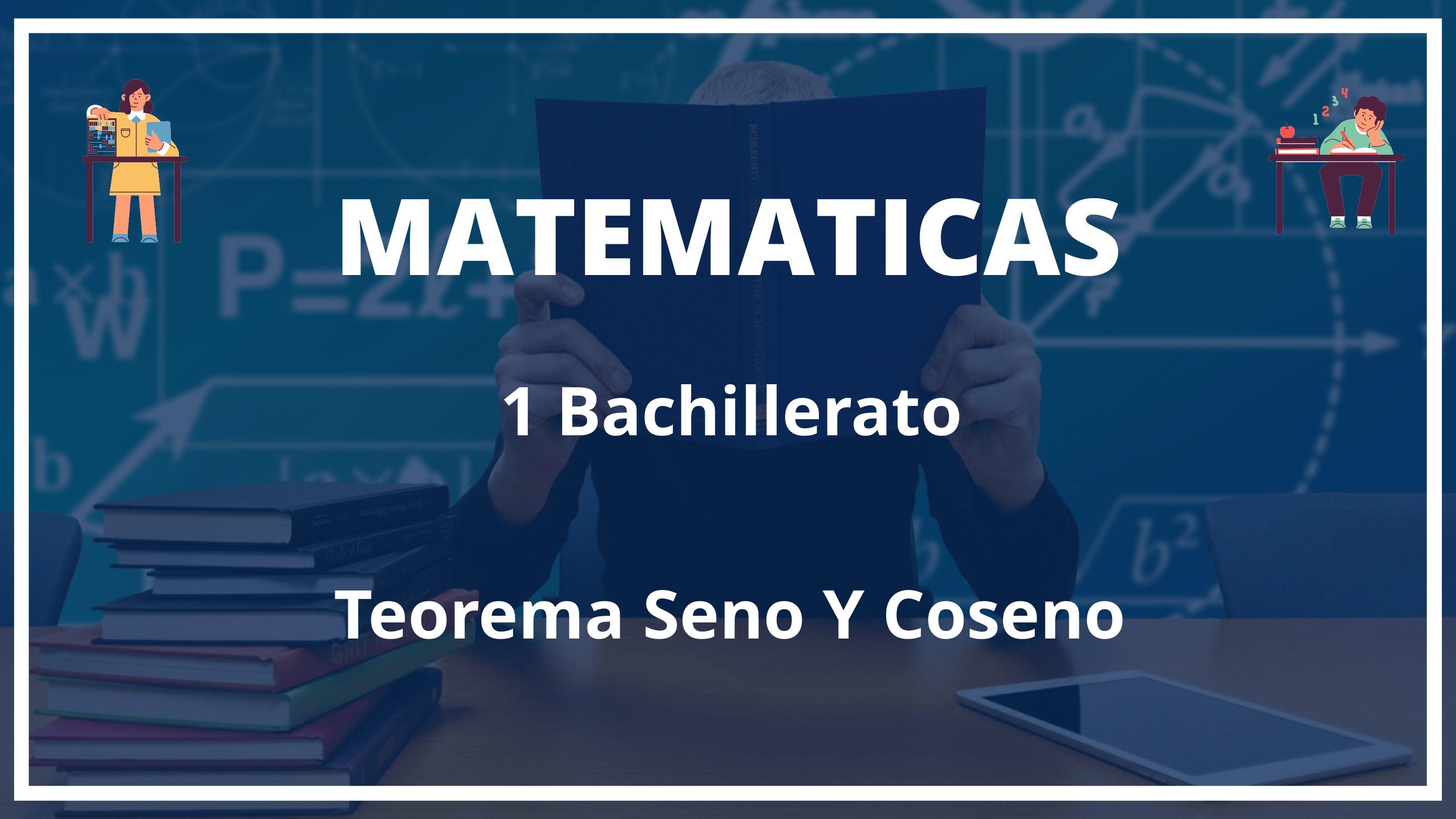 Teorema Seno Y Coseno 1 Bachillerato